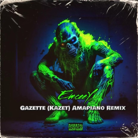 Gazette (Kazet) Amapiano Remix | Boomplay Music