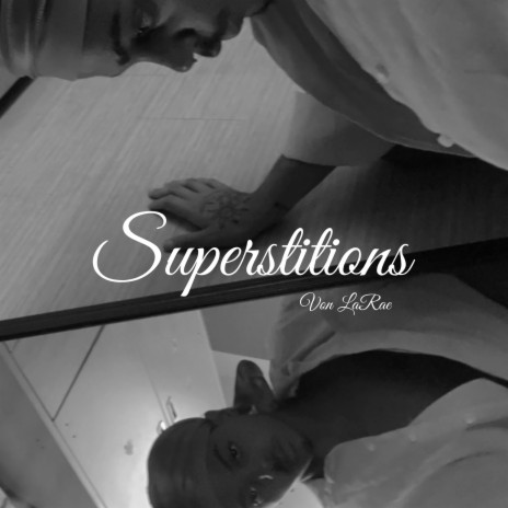 Superstitions (Single Version) | Boomplay Music