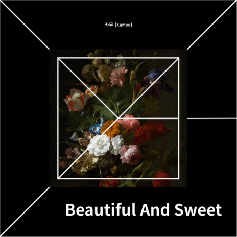 Beautiful And Sweet | Boomplay Music