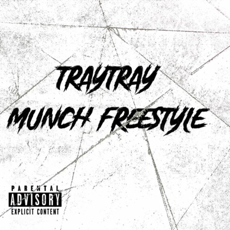 Munch Freestyle | Boomplay Music