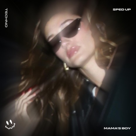 MAMA'S BOY (TECHNO SPED UP) ft. BASSTON | Boomplay Music