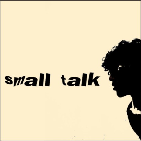 small talk | Boomplay Music