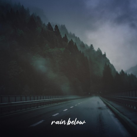 rain below | Boomplay Music