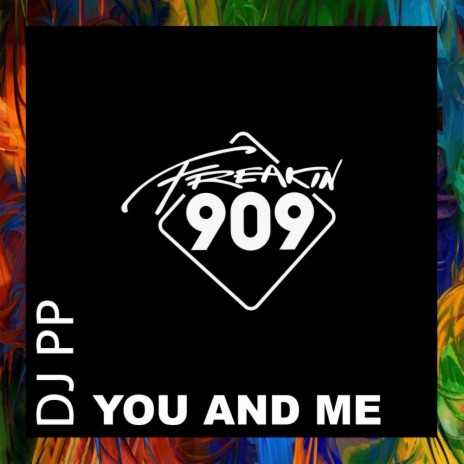 You And Me (Extended Mix) | Boomplay Music