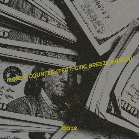 Money Counter ft. GMC Breeze Banga | Boomplay Music