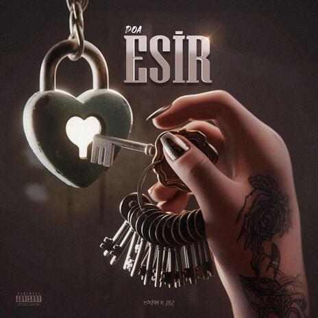 Esir | Boomplay Music