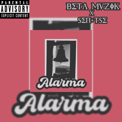 Alarma ft. sen tse | Boomplay Music