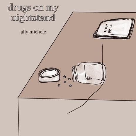 drugs on my nightstand | Boomplay Music