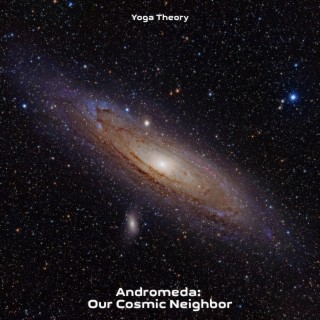 Andromeda: Our Cosmic Neighbor