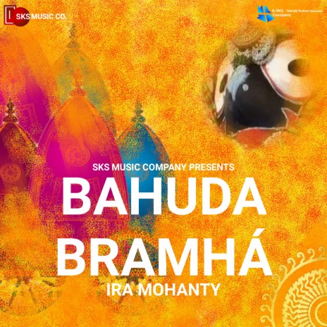 Bahuda Bramha | Boomplay Music