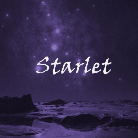 Starlet | Boomplay Music