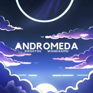 Andromeda (feat. Wandasimu)