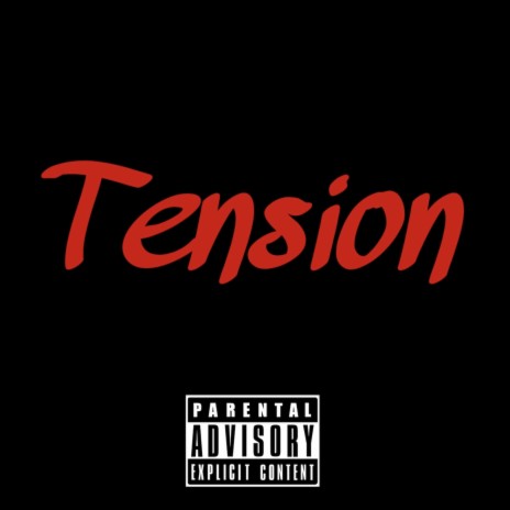 Tension | Boomplay Music