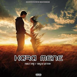 Kara Mene (Tjongile & Innocent's WS)