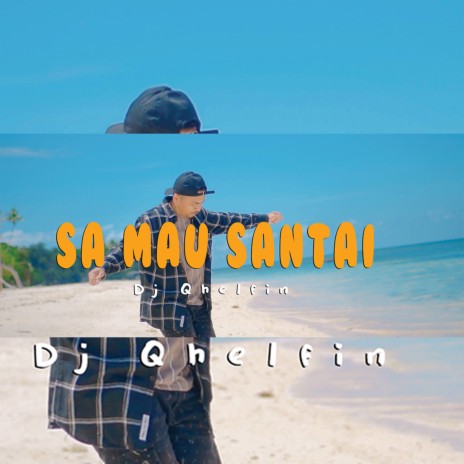 Sa Mau Santai | Boomplay Music