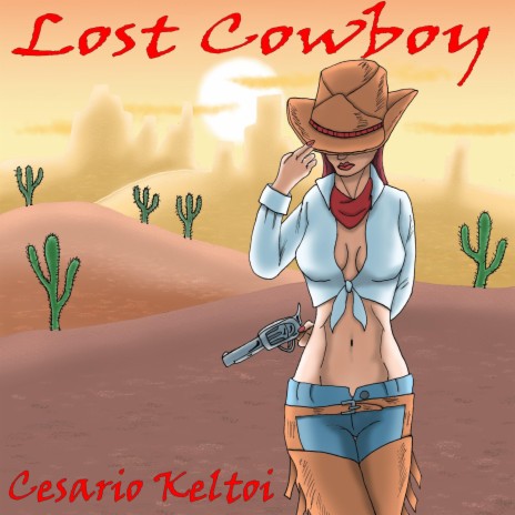 Lost Cowboy (versión 02) | Boomplay Music