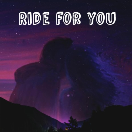 Ride for you (Radio Edit) ft. RealDeshon | Boomplay Music