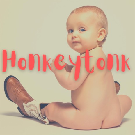 Honkeytonk | Boomplay Music