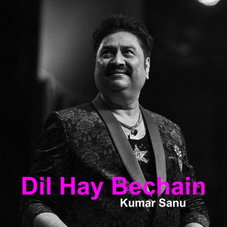 Dil Hay Bechain | Boomplay Music