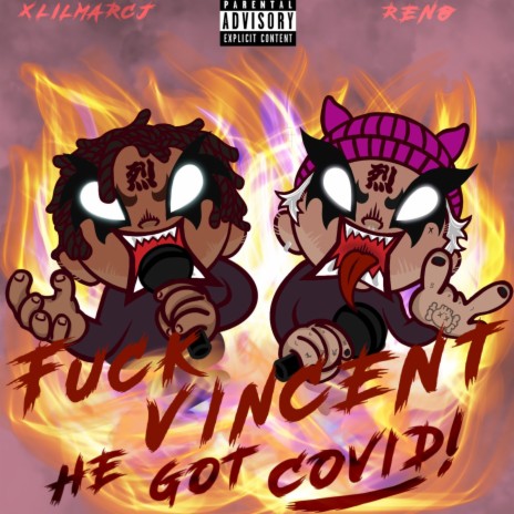 Fuck Vincent He Got Covid ft. Renø | Boomplay Music