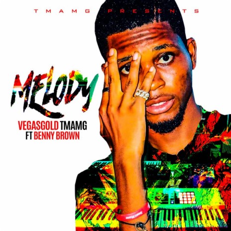 Melody ft. Benny Brown | Boomplay Music