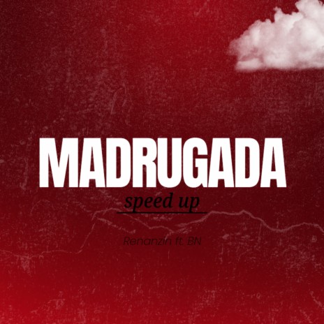Madrugada (Speed UP) | Boomplay Music