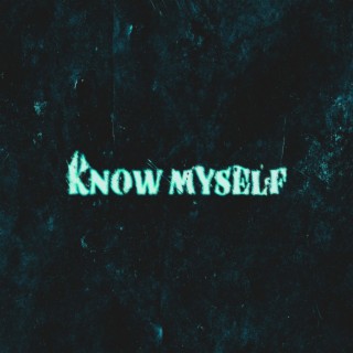 know myself