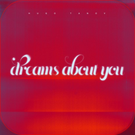 Dreams About You | Boomplay Music