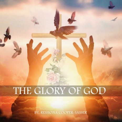 The Glory of God | Boomplay Music