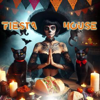 Fiesta House lyrics | Boomplay Music