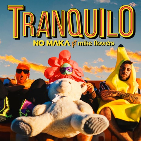 Tranquilo ft. Mike Flowers | Boomplay Music