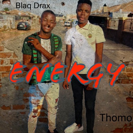 Energy ft. Blaq Drax