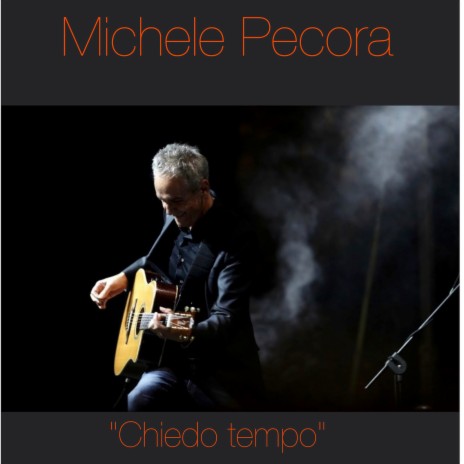 Chiedo tempo | Boomplay Music