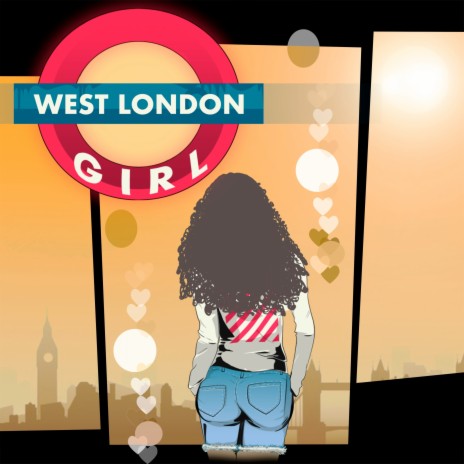 West London Girl | Boomplay Music