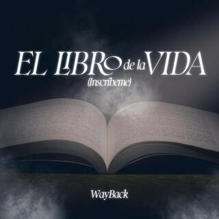 El Libro De La Vida (Inscríbeme) (En Vivo)