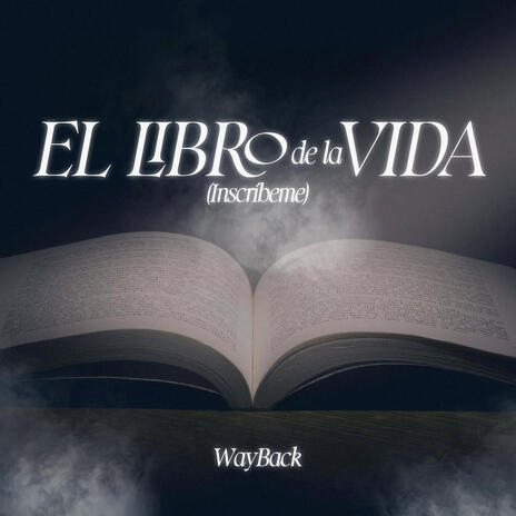 El Libro De La Vida (Inscríbeme) (En Vivo) | Boomplay Music