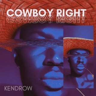 Cowboy Right lyrics | Boomplay Music