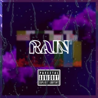 Rain ft. YTR Ant, YTR Tarun & YTR Money lyrics | Boomplay Music