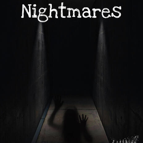 Nightmares | Boomplay Music