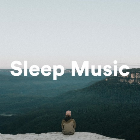 Deep Sleep Songs | Boomplay Music