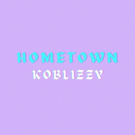Hometown (Remastered) | Boomplay Music