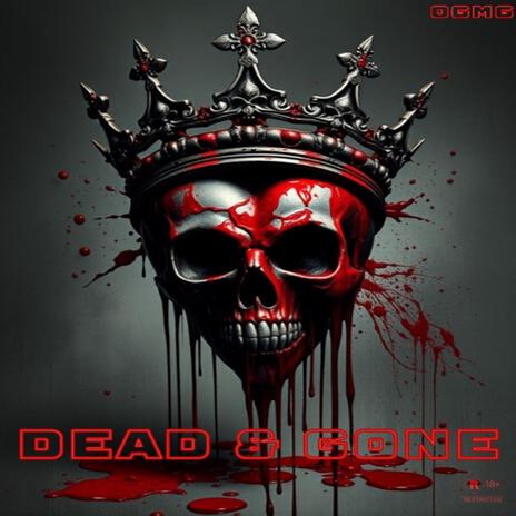 Dead & Gone | Boomplay Music