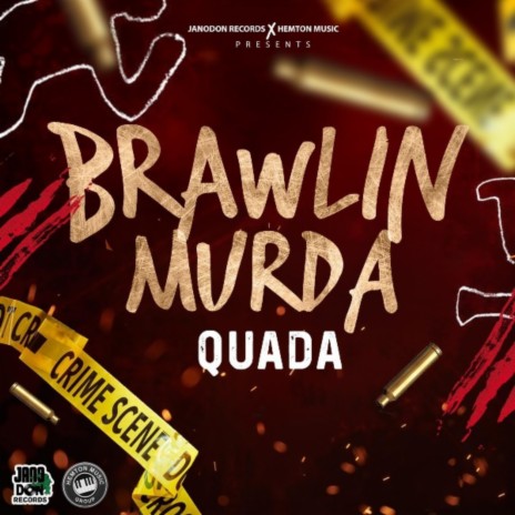 Brawlin Murda | Boomplay Music