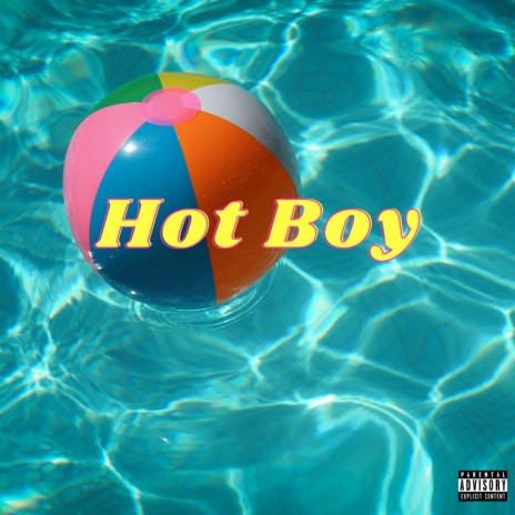 Hot Boy | Boomplay Music