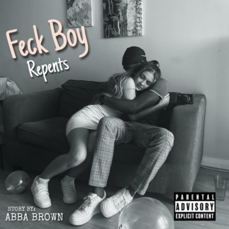 Feck Boy Repents | Boomplay Music