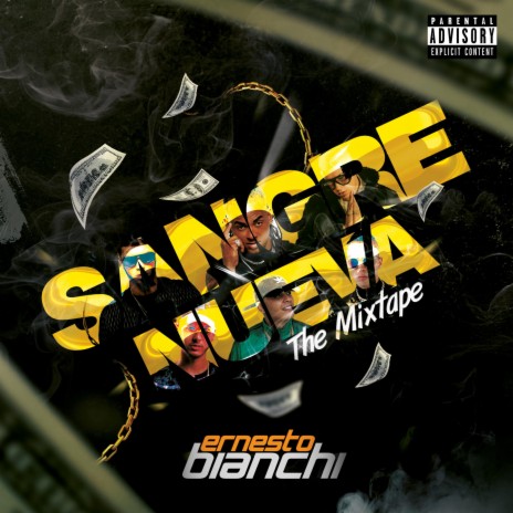 Sangre Nueva (The Mixtape)