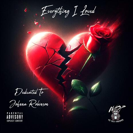 Everything I Loved | Boomplay Music