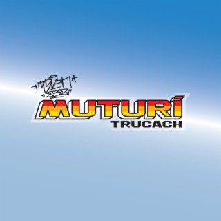 Muturì Trucach lyrics | Boomplay Music