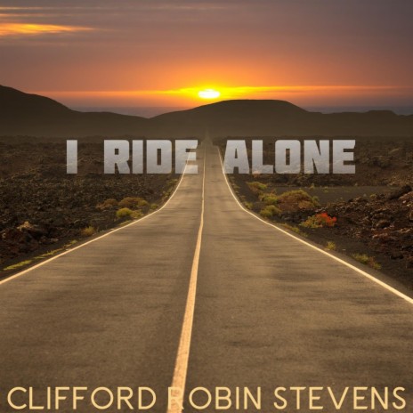 I Ride Alone