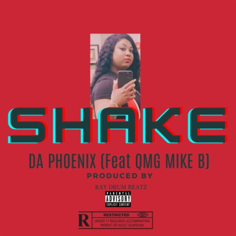 SHAKE ft. QMG MIKE B | Boomplay Music